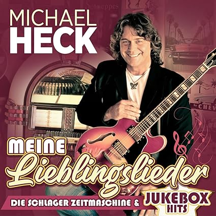Meine Lieblingslieder - Die Schlager Zeitmaschine & Jukebox Hits