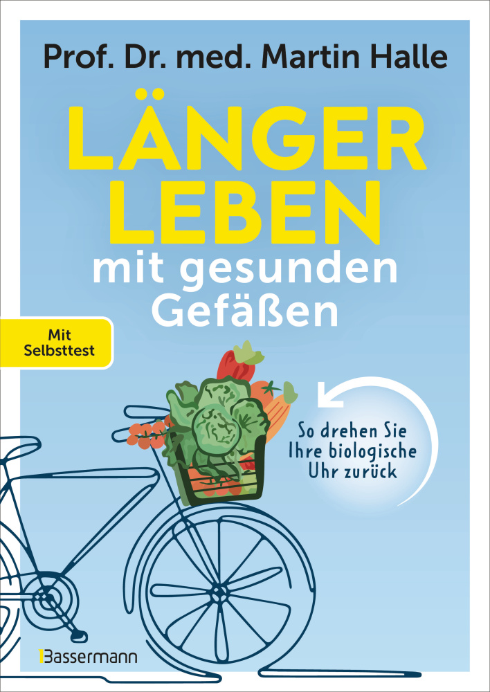 Länger leben mit gesunden Gefäßen