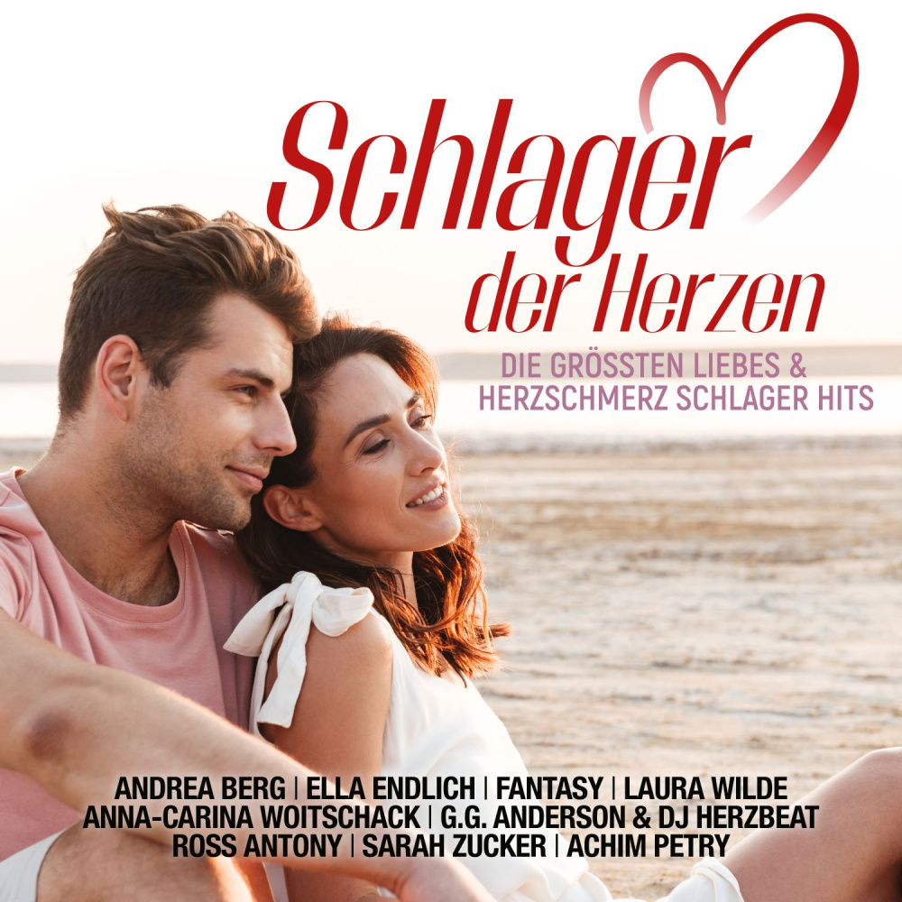 Schlager der Herzen - Die größten Liebes & Herzschmerz Schlager Hits