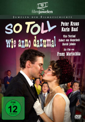 so-toll-wie-anno-dazumal