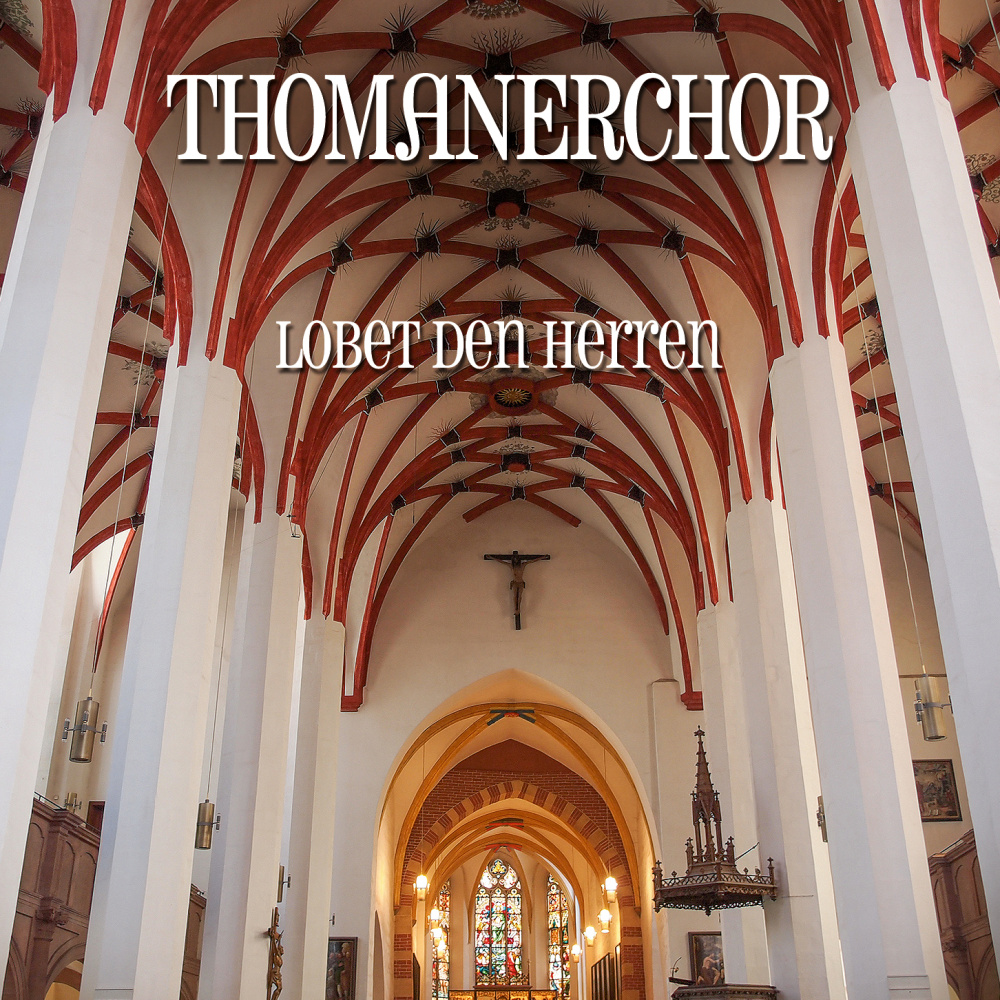 0090204687084 - Thomanerchor - GEBRAUCHT Lobet den Herren - Preis vom 02072023 051058 h