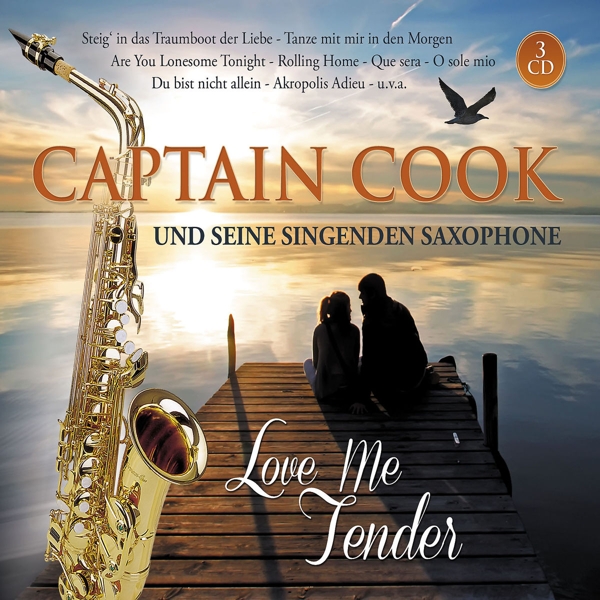 0602547079169 - Love Me Tender - Captain Cook Und Seine Singenden Saxophone (CD)