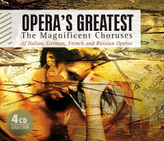 operas_greatest_the_magnificent_choruses