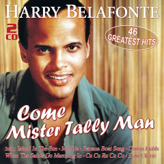 come_mister_tally_man_46_greatest_hits