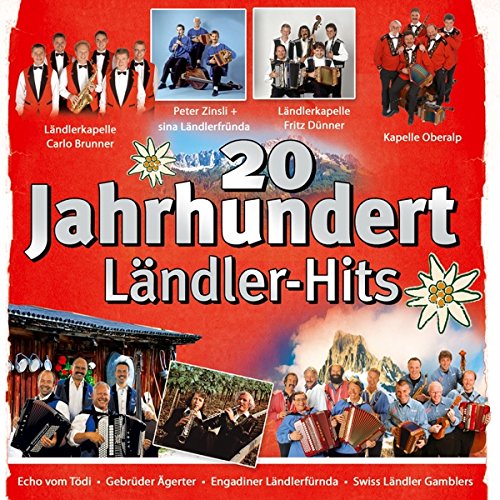 20 Jahrhundert Ländler - Hits
