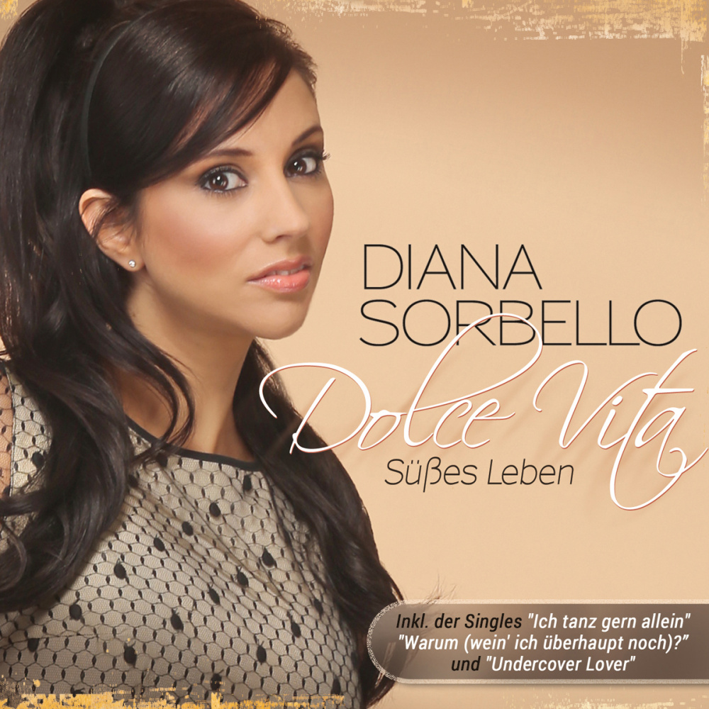 4002587668624 - Dolce Vita - Süßes Leben - Diana Sorbello (CD)