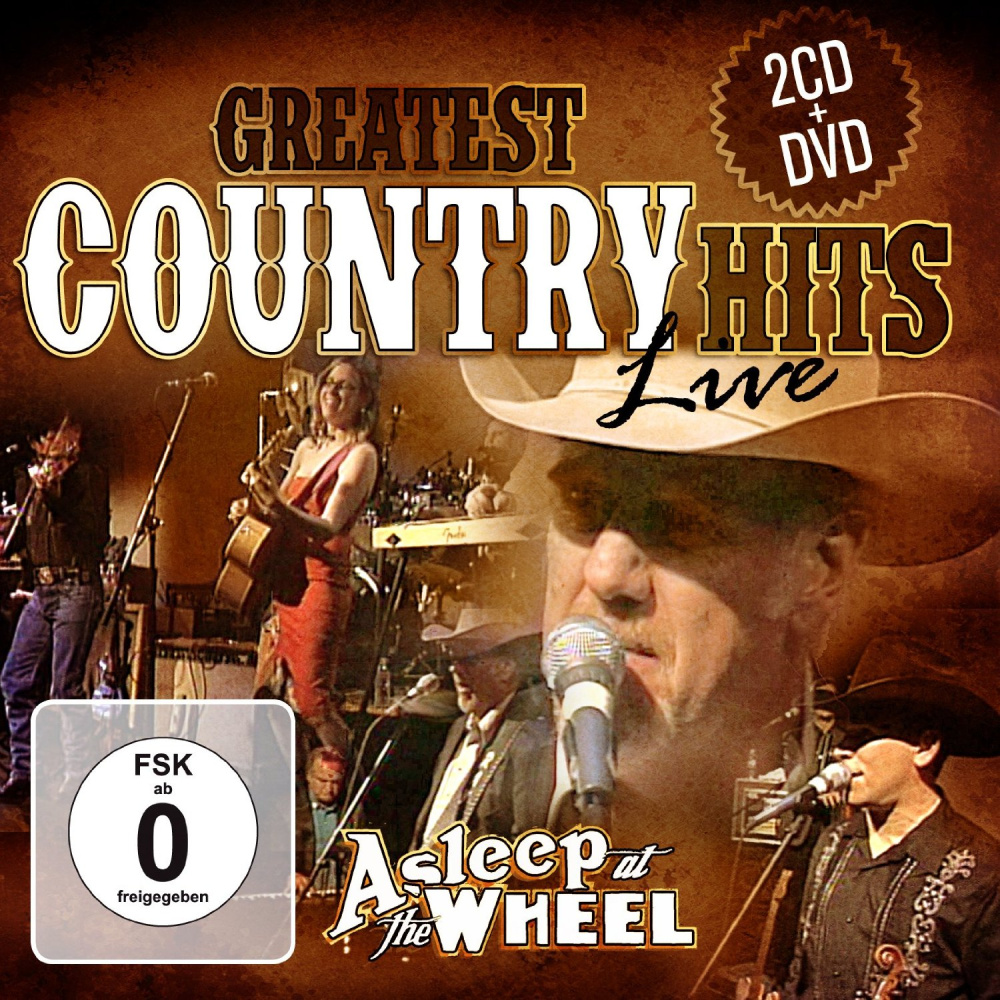 0090204776061 - Greatest Country Hits Live2cd+Dvd - Asleep At The Wheel (Audio CD mit DVD)