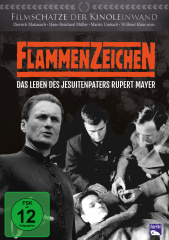 flammenzeichen_das_leben_des_jesuitenpaters_rupert_mayer