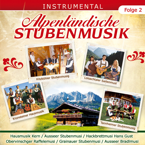 9003549530459 - Alpenländische Stubenmusik-Folge 2 Instrumental - Various (CD)