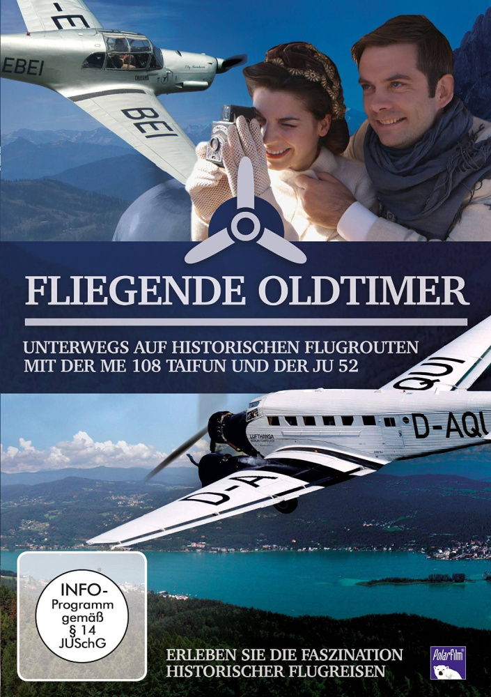 4028032074406 - Fliegende Oldtimer - Unterwegs auf historischen Flugrouten