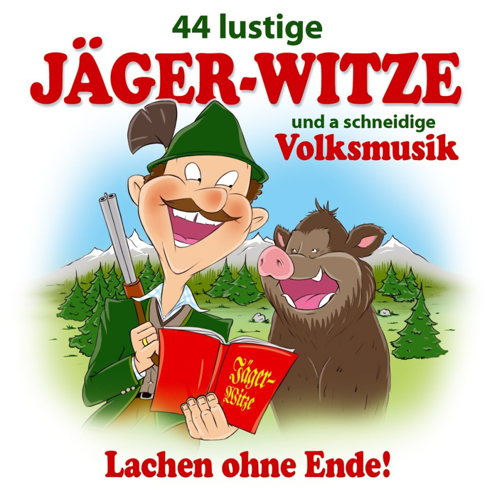 9003549530510 - 44 lustige Jäger-Witze und a schneidige Volksmusik 9003549530510 - 44 lustige Jäger-Witze und a schneidige Volksmusik