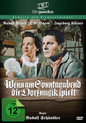 filmjuwelen_wenn_am_sonntagabend_die_dorfmusik_spielt