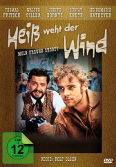 heiss_weht_der_wind
