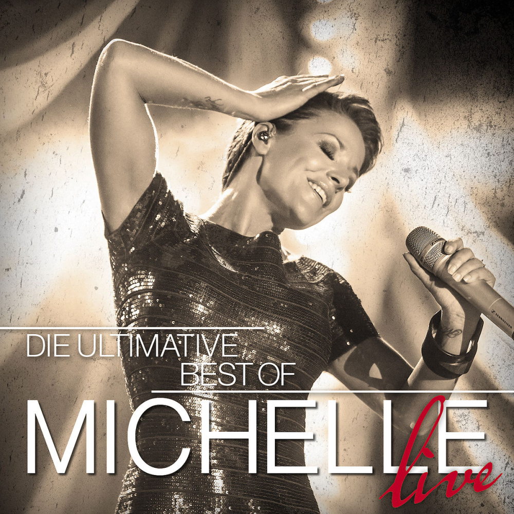 0602547522030 - Die Ultimative Best Of - Live - Michelle (CD)