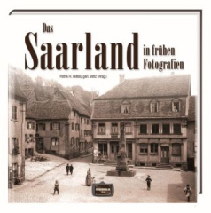 das_saarland_in_fruehen_fotografien