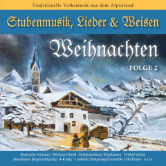 weihnachten_stubenmusik_lieder_weisen_folge_2
