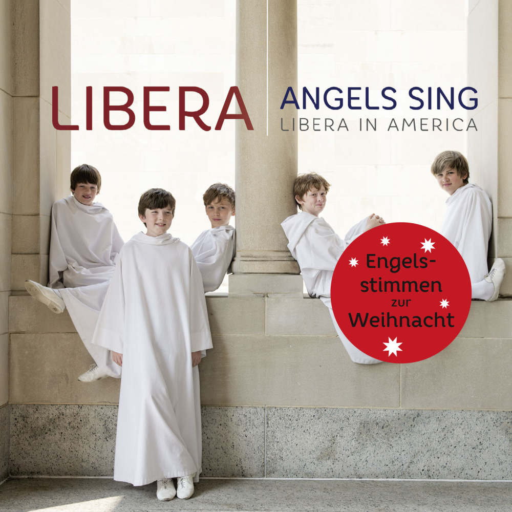 0825646172672 - Angels Sing (Libera In America) - Libera (CD)