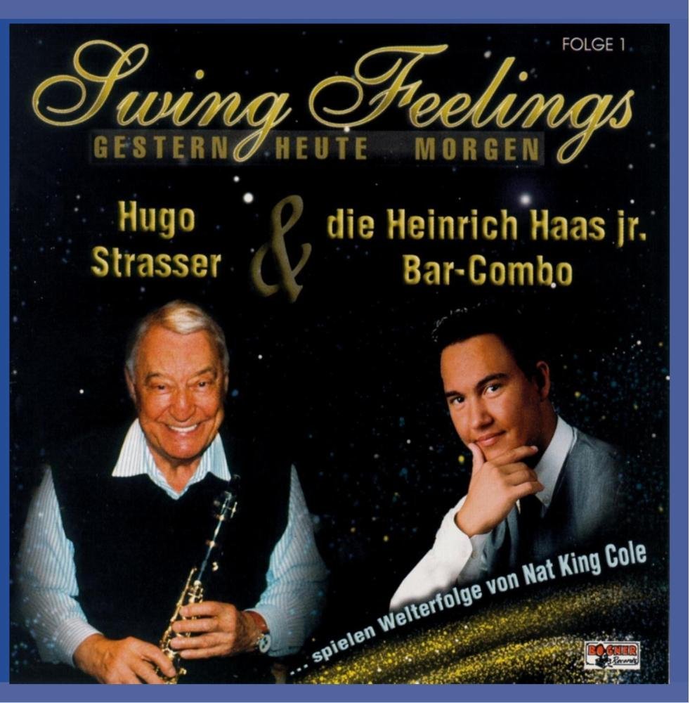 4012897096130 - Hugo Strasser und die Heinrich Haas jr Combo - GEBRAUCHT Swing Feelings - Folge 1 - Preis vom 02062023 050629 h