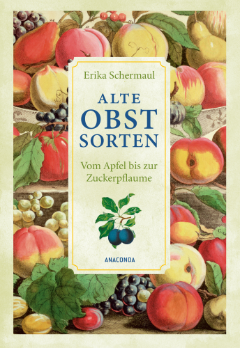 Produktabbildung: Alte Obstsorten