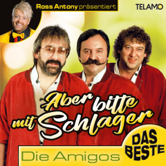ross_antony_paesentiert_aber_bitte_mit_schlager_die_amigos_das_beste_nur_fuer_mueller