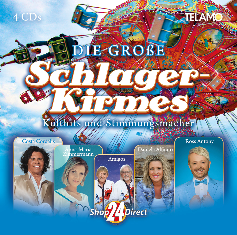 Die große Schlager-Kirmes (Kulthits und Stimmungsmacher)
