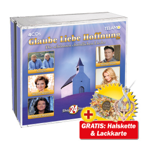 Glaube Liebe Hoffnung - Die schönsten christlichen Lieder + GRATIS Halskette