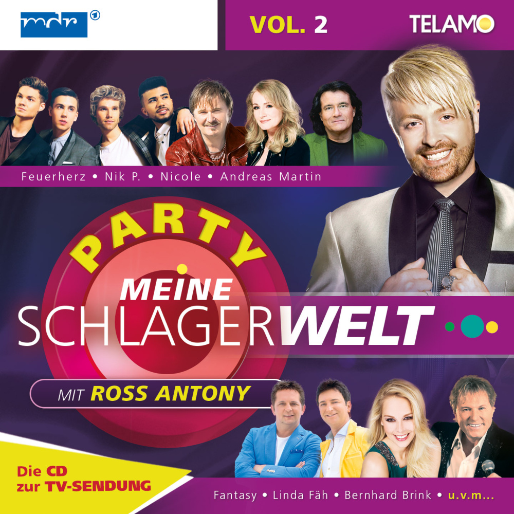 4053804307604 - Meine Schlagerwelt - Die Party mit Ross Antony Vol 2 - Various (CD)