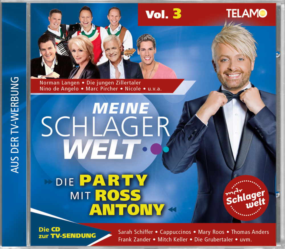 Meine Schlagerwelt - Die Party mit Ross Antony - Vol. 3