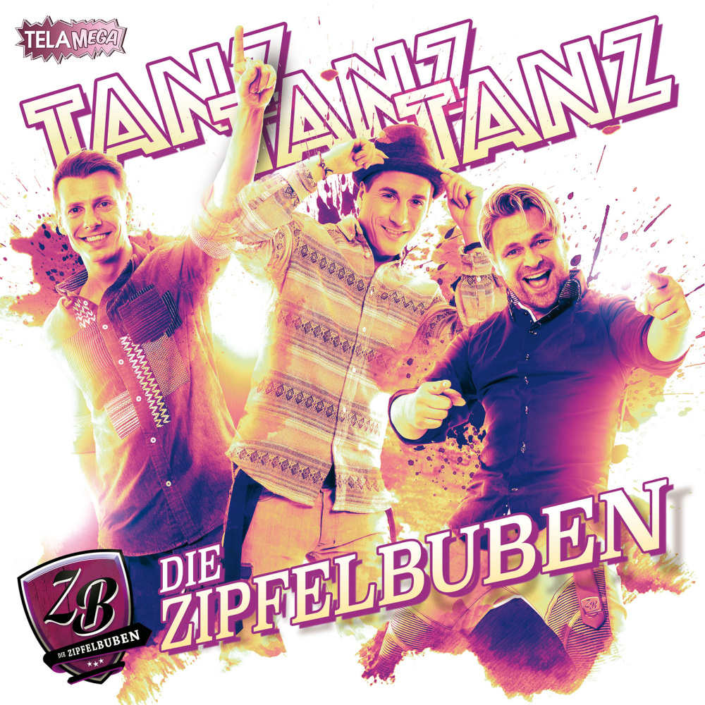 4053804309844 - Tanz Tanz Tanz - Die Zipfelbuben (CD)