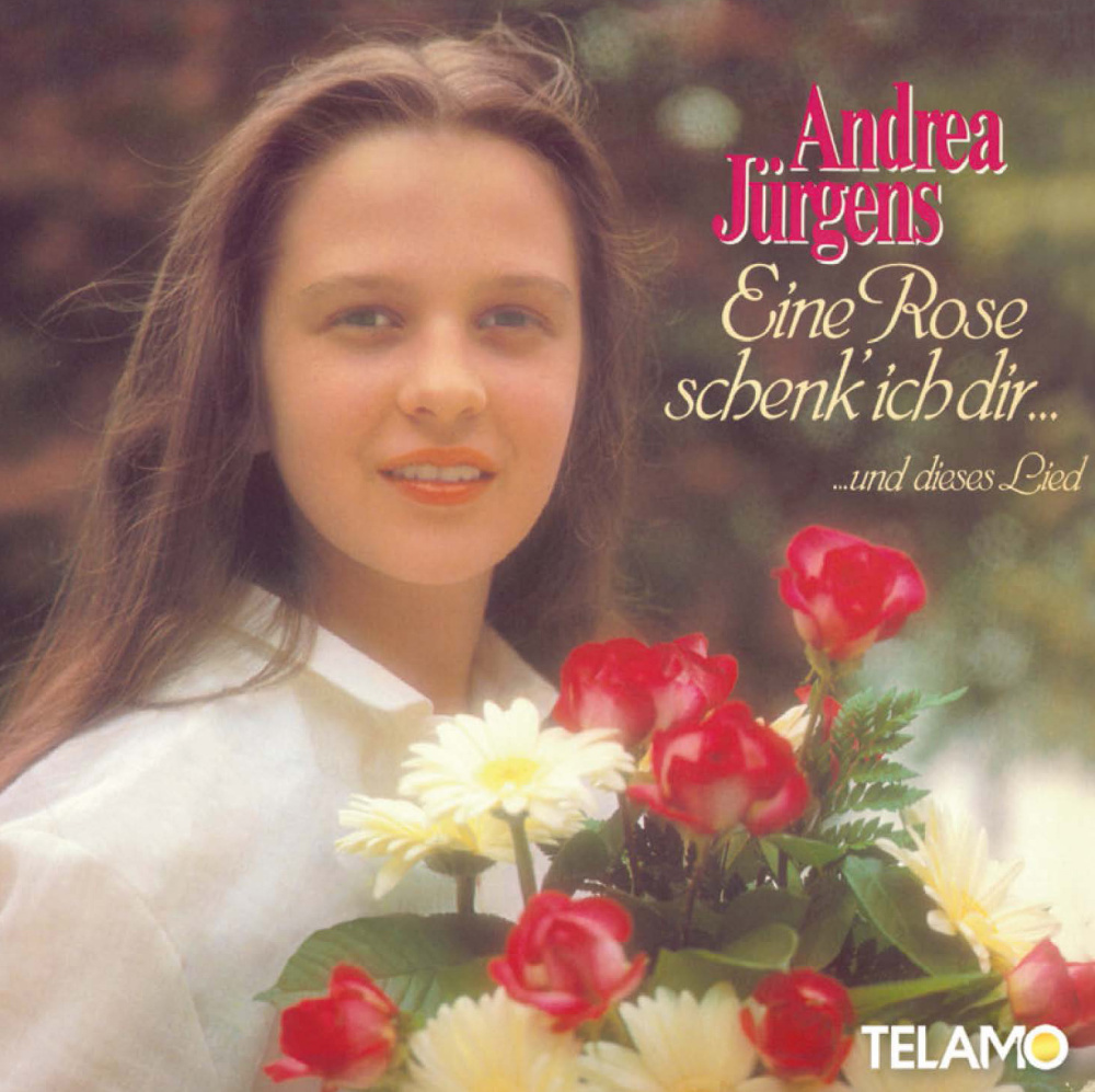 4053804310031 - Eine Rose Schenk Ich DirUnd Dieses Lied - Andrea Jürgens (CD)