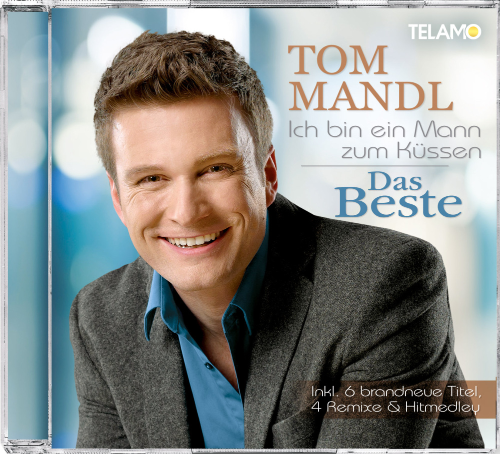 Ich bin ein Mann zum Küssen - Das Beste