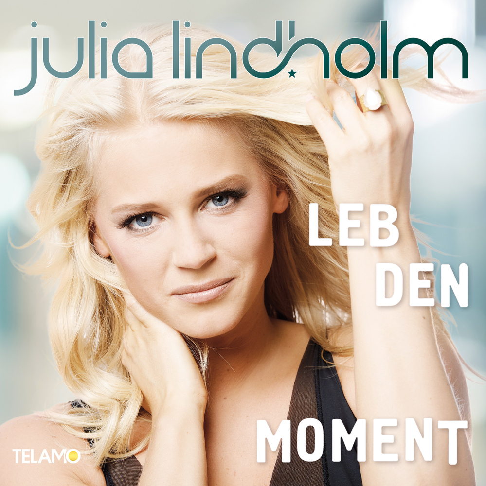 4053804310505 - Leb den Moment - Julia Lindholm (CD)