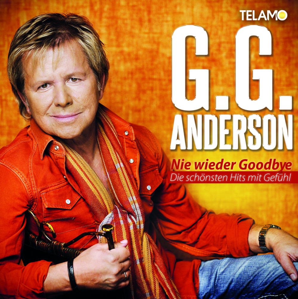 4053804310536 - Nie wieder Goodbye - Die schönsten Hits mit Gefühl - G G Anderson (CD)