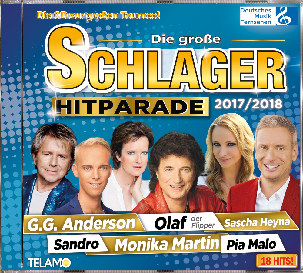Die große Schlager Hitparade 2017/2018