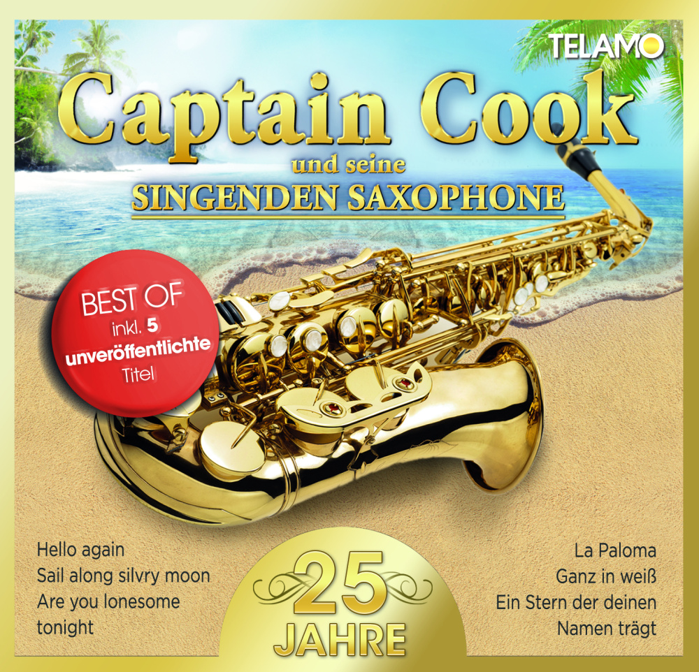 4053804311427 - Best of 25 Jahre - Captain Cook Und Seine Singenden Saxophone (CD)