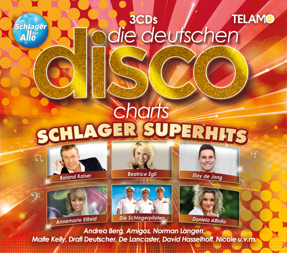 Die deutschen Disco Charts - Schlager Superhits