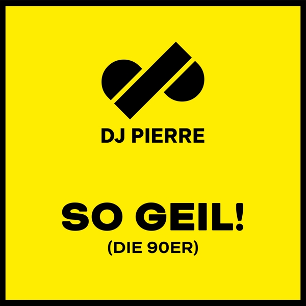 4053804313643 - So Geil! (Die 90er) - Dj Pierre (CD)