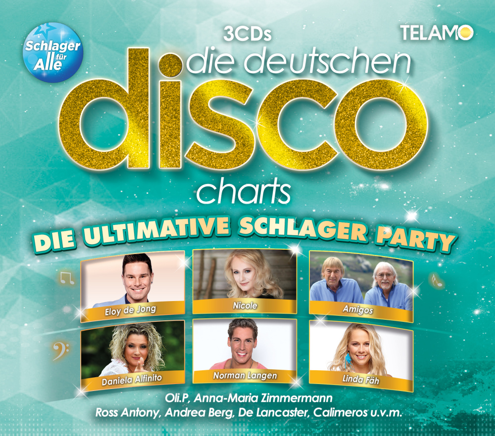 Die deutschen Disco Charts - Die ultimative Schlager Party