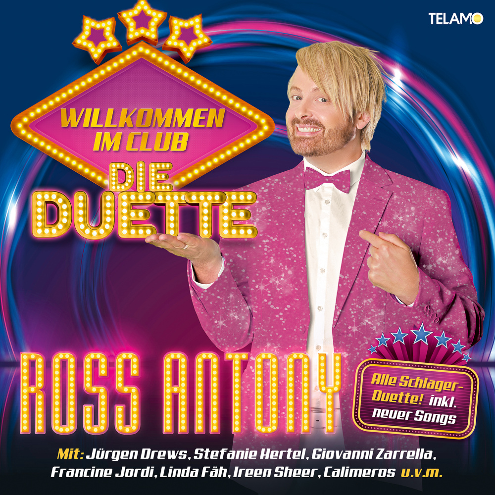 4053804317474 - Willkommen Im Club Die Duette - Ross Antony (CD)