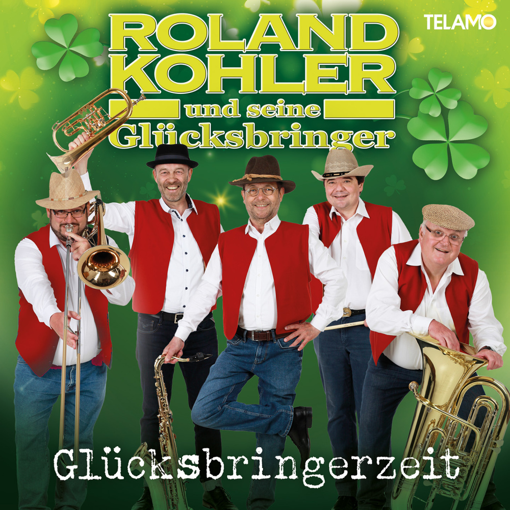 4053804318068 - Glücksbringerzeit - Roland und seine Glücksbringer Kohler (CD)