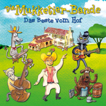 0602547182081 - Die Mukketier-Bande - Das Beste vom Hof 1 Audio-CD