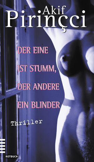 Der eine ist stumm, der andere ein Blinder (Mängelexemplar)