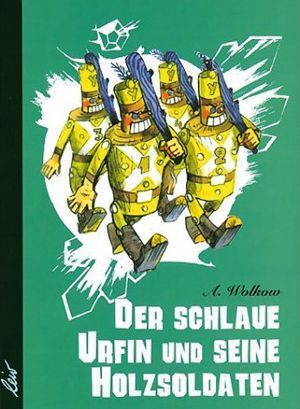 Produktabbildung: Der schlaue Urfin und seine Holzsoldaten