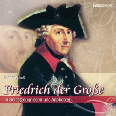 friedrich_der_grosse_in_selbstzeugnissen_und_anekdoten