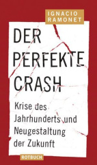 der_perfekte_crash_ramonet