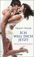 ich_will_dich_jetzt