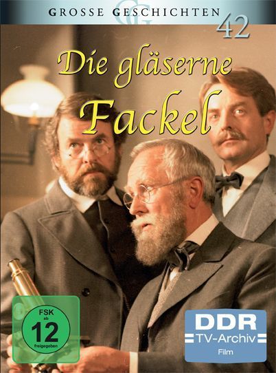 Produktabbildung: Die gläserne Fackel (DDR TV-Archiv - GG 42) (4DVD)