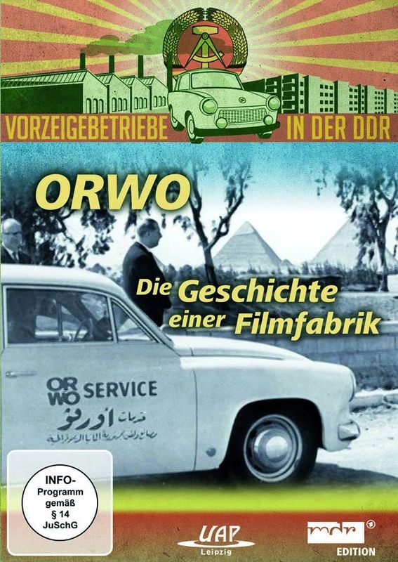 4250015781876 - ORWO - Die Geschichte einer Filmfabrik 4250015781876 - ORWO - Die Geschichte einer Filmfabrik