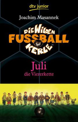 Die wilden Fußballkerle - Juli die Viererkette