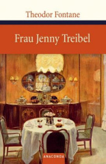 frau_jenny_treibel_oder_wo_sich_herz_zum_herzen_findt
